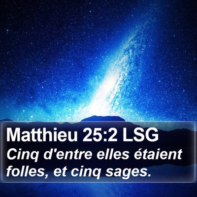 Matthieu 25:2 LSG Bible Verse Image