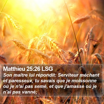 Matthieu 25:26 LSG Bible Verse Image