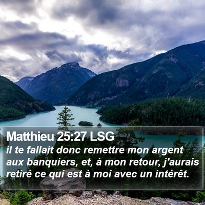 Matthieu 25:27 LSG Bible Verse Image