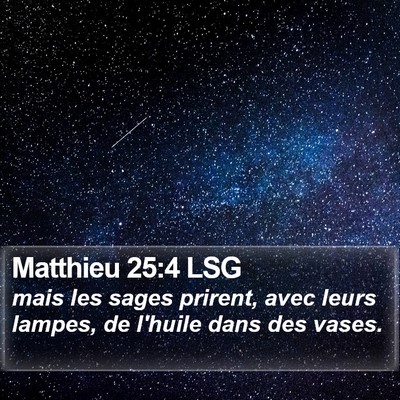 Matthieu 25:4 LSG Bible Verse Image