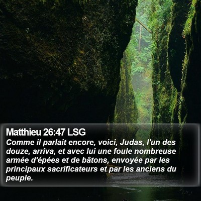 Matthieu 26:47 LSG Bible Verse Image