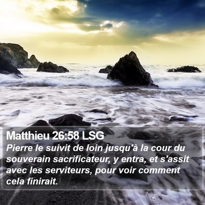 Matthieu 26:58 LSG Bible Verse Image