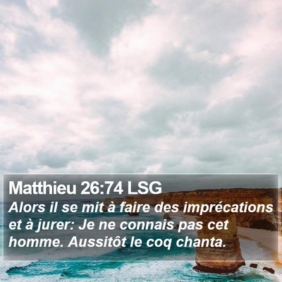 Matthieu 26:74 LSG Bible Verse Image