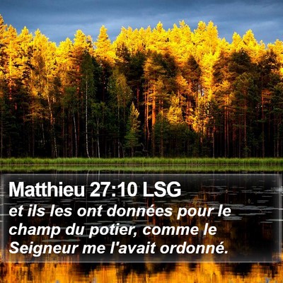 Matthieu 27:10 LSG Bible Verse Image