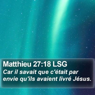 Matthieu 27:18 LSG Bible Verse Image