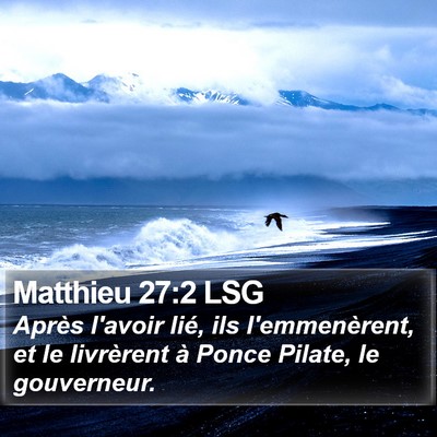 Matthieu 27:2 LSG Bible Verse Image