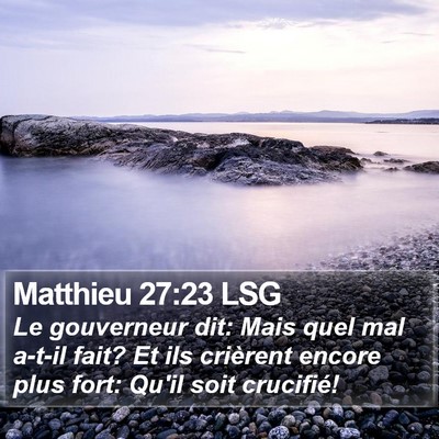 Matthieu 27:23 LSG Bible Verse Image