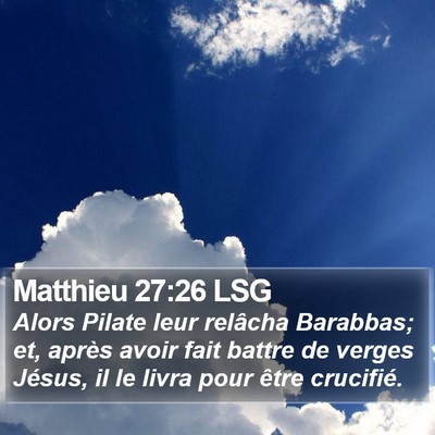 Matthieu 27:26 LSG Bible Verse Image