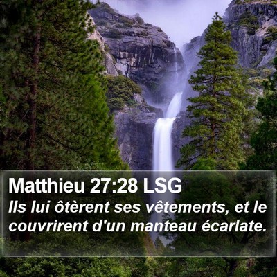 Matthieu 27:28 LSG Bible Verse Image