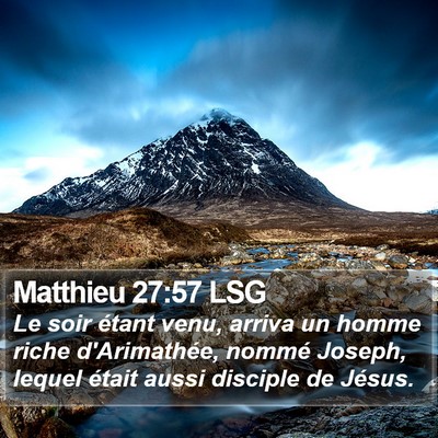 Matthieu 27:57 LSG Bible Verse Image