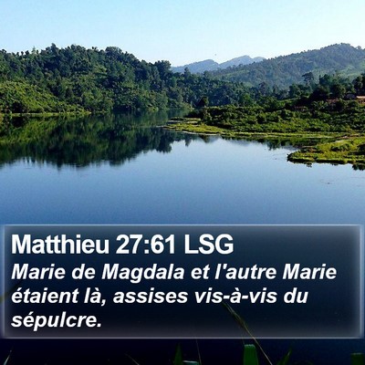 Matthieu 27:61 LSG Bible Verse Image