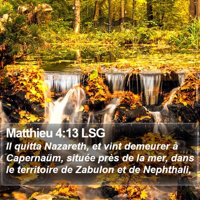 Matthieu 4:13 LSG Bible Verse Image