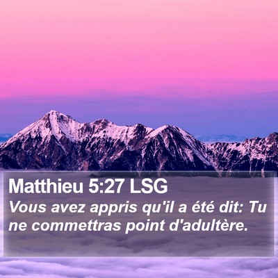 Matthieu 5:27 LSG Bible Verse Image