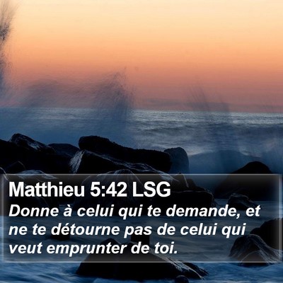 Matthieu 5:42 LSG Bible Verse Image
