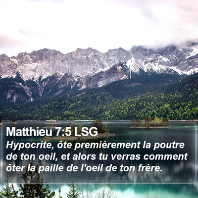 Matthieu 7:5 LSG Bible Verse Image