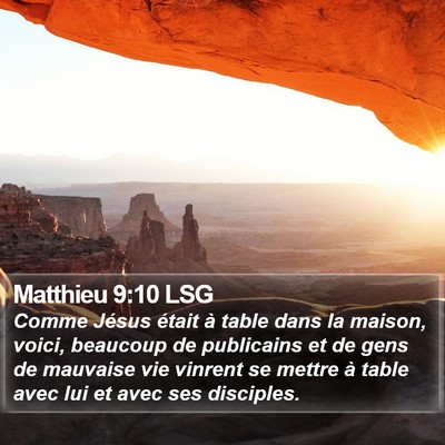 Matthieu 9:10 LSG Bible Verse Image