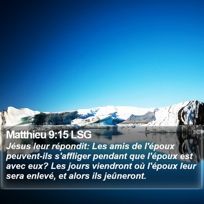 Matthieu 9:15 LSG Bible Verse Image