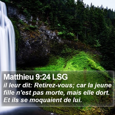 Matthieu 9:24 LSG Bible Verse Image