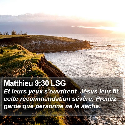 Matthieu 9:30 LSG Bible Verse Image