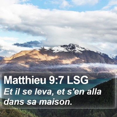 Matthieu 9:7 LSG Bible Verse Image