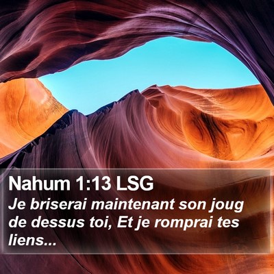 Nahum 1:13 LSG Bible Verse Image