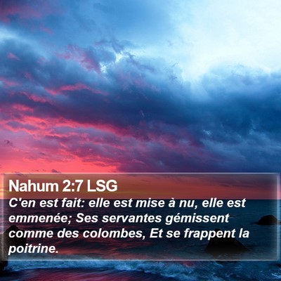 Nahum 2:7 LSG Bible Verse Image