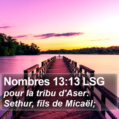 Nombres 13:13 LSG Bible Verse Image