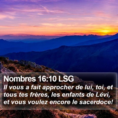 Nombres 16:10 LSG Bible Verse Image