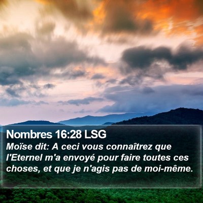Nombres 16:28 LSG Bible Verse Image