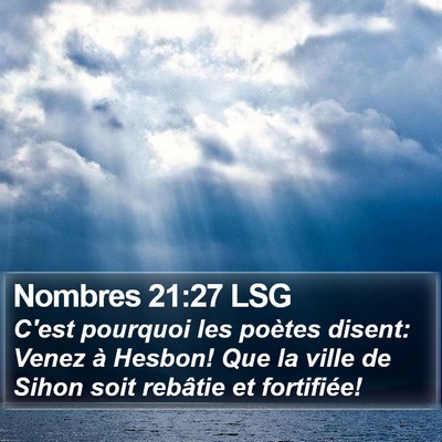 Nombres 21:27 LSG Bible Verse Image