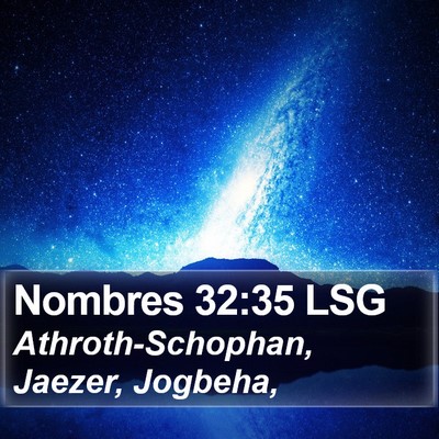 Nombres 32:35 LSG Bible Verse Image