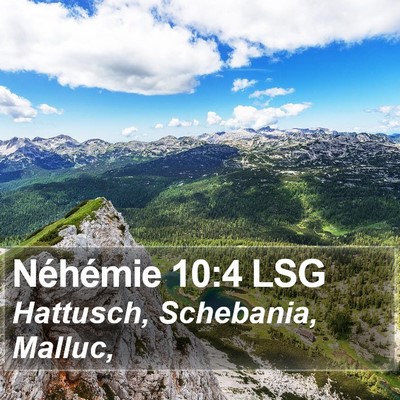 Néhémie 10:4 LSG Bible Verse Image
