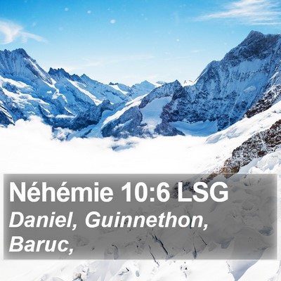 Néhémie 10:6 LSG Bible Verse Image