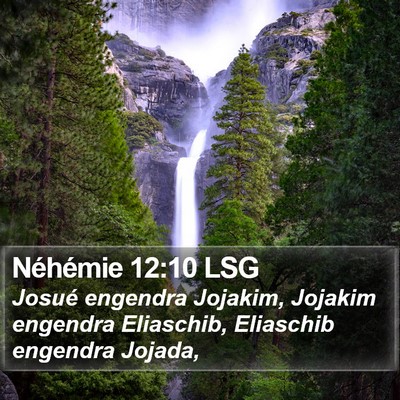 Néhémie 12:10 LSG Bible Verse Image