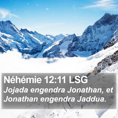 Néhémie 12:11 LSG Bible Verse Image