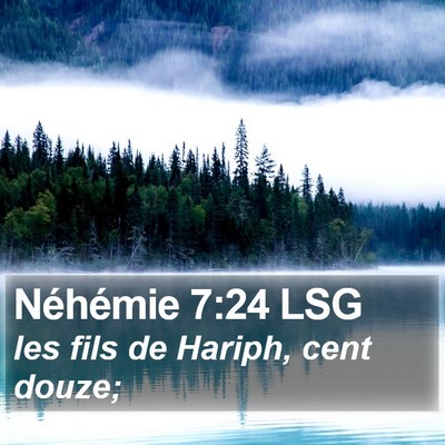 Néhémie 7:24 LSG Bible Verse Image