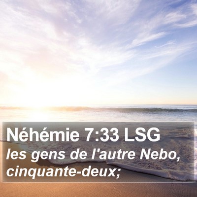 Néhémie 7:33 LSG Bible Verse Image