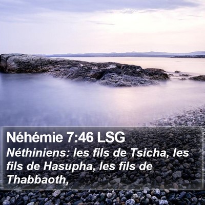 Néhémie 7:46 LSG Bible Verse Image