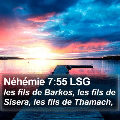 Néhémie 7:55 LSG Bible Verse Image