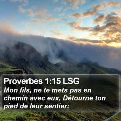 Proverbes 1:15 LSG Bible Verse Image