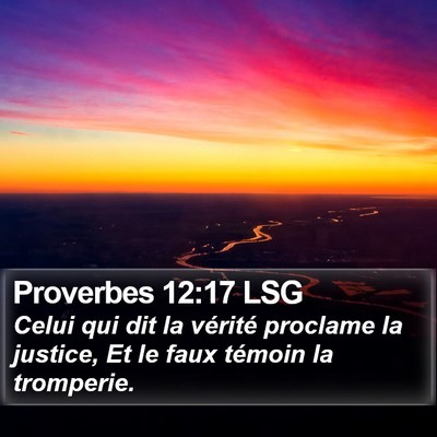Proverbes 12:17 LSG Bible Verse Image