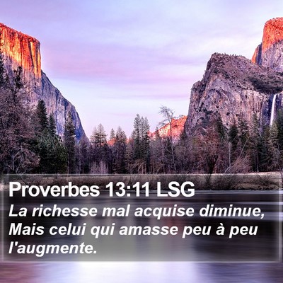 Proverbes 13:11 LSG Bible Verse Image