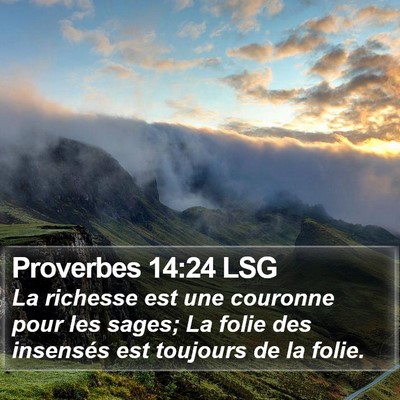 Proverbes 14:24 LSG Bible Verse Image