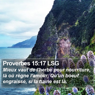Proverbes 15:17 LSG Bible Verse Image
