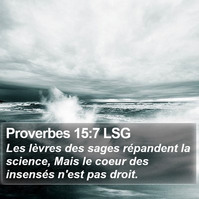 Proverbes 15:7 LSG Bible Verse Image