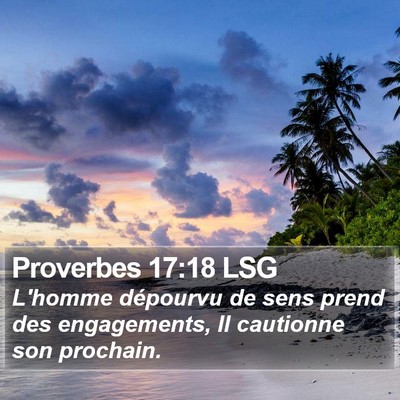 Proverbes 17:18 LSG Bible Verse Image