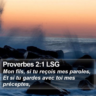Proverbes 2:1 LSG Bible Verse Image