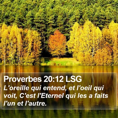 Proverbes 20:12 LSG Bible Verse Image