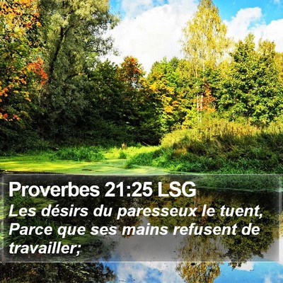 Proverbes 21:25 LSG Bible Verse Image