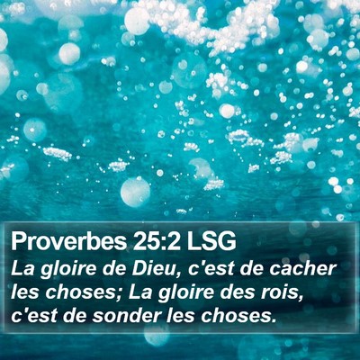 Proverbes 25:2 LSG Bible Verse Image